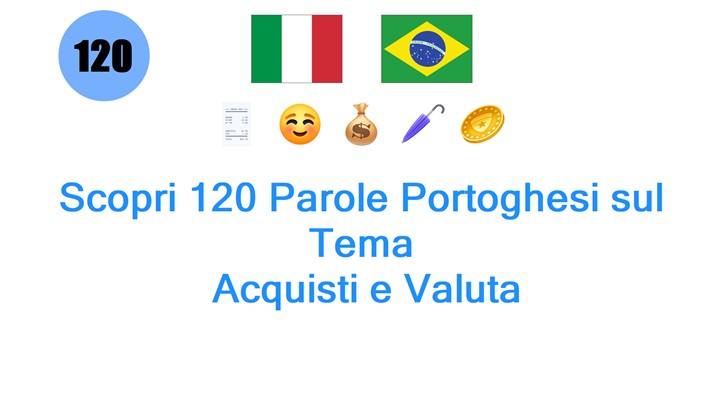 Scopri 120 Parole Portoghesi sul Tema: Acquisti e Valuta
